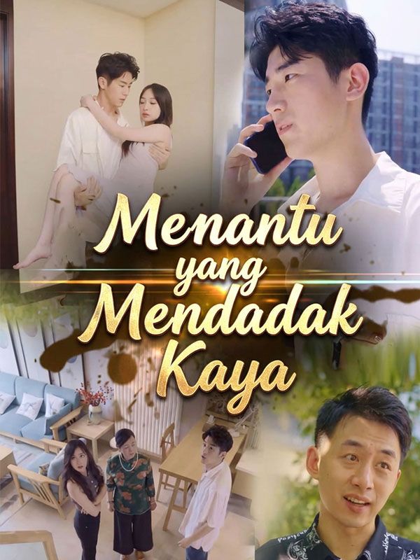 Menantu yang Mendadak Kaya