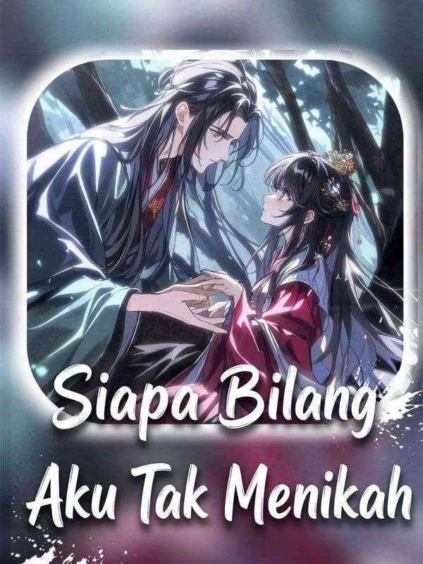 Siapa Bilang Aku Tak Menikah