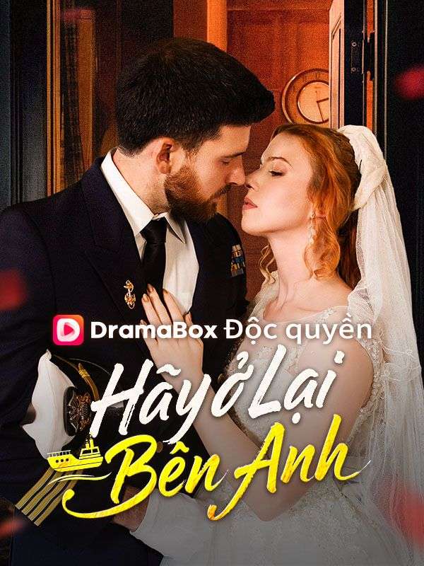 Hãy Ở Lại Bên Anh