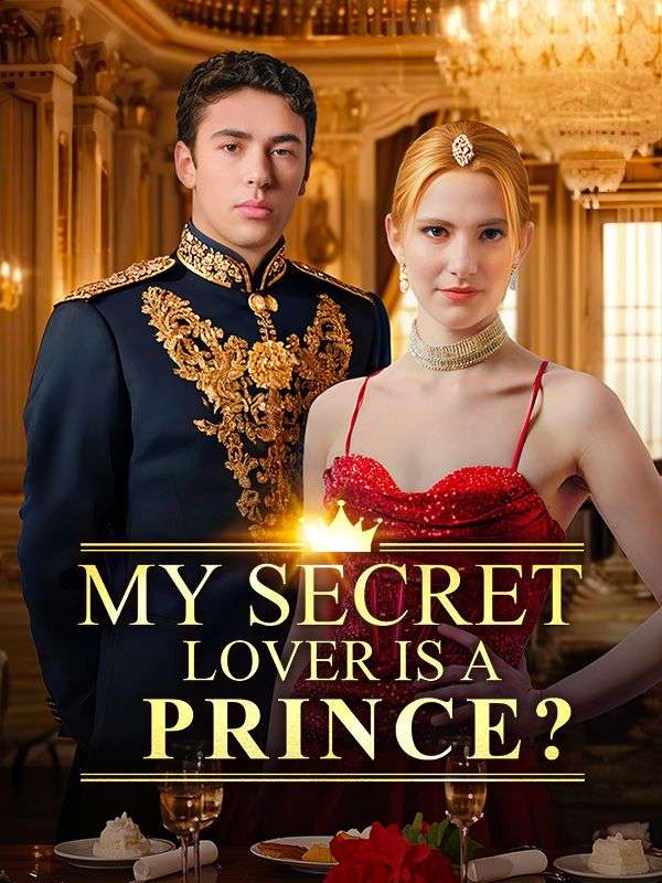 My Secret Lover is a Prince?