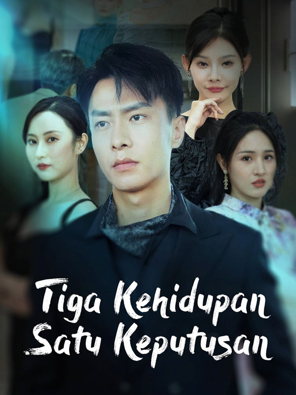 Tiga Kehidupan Satu Keputusan