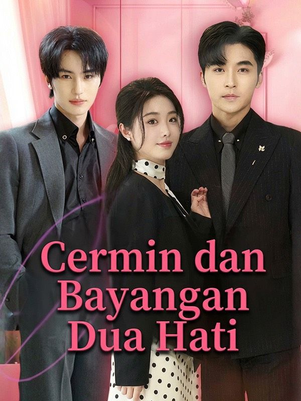 Cermin dan Bayangan Dua Hati
