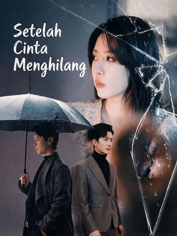 Setelah Cinta Menghilang