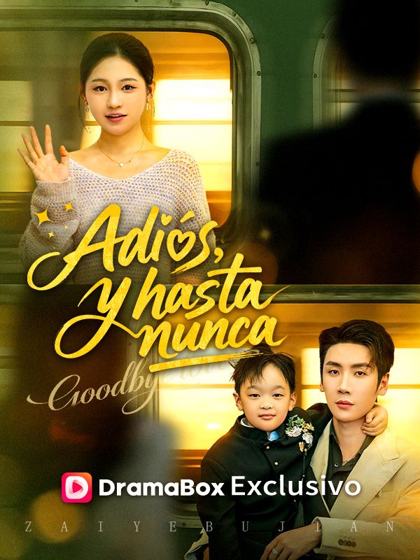 Adiós, y hasta nunca
