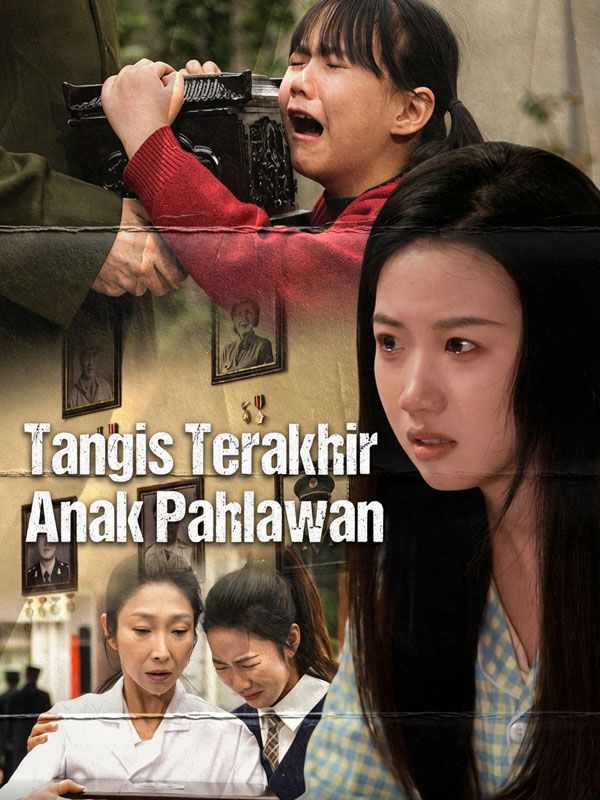 Tangis Terakhir Anak Pahlawan