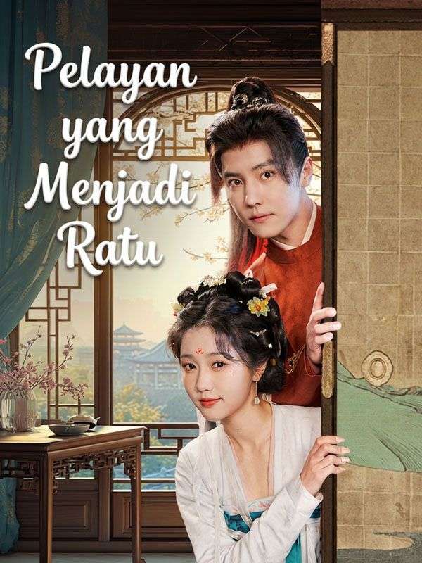 Pelayan yang Menjadi Ratu