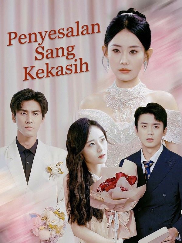 Penyesalan Sang Kekasih