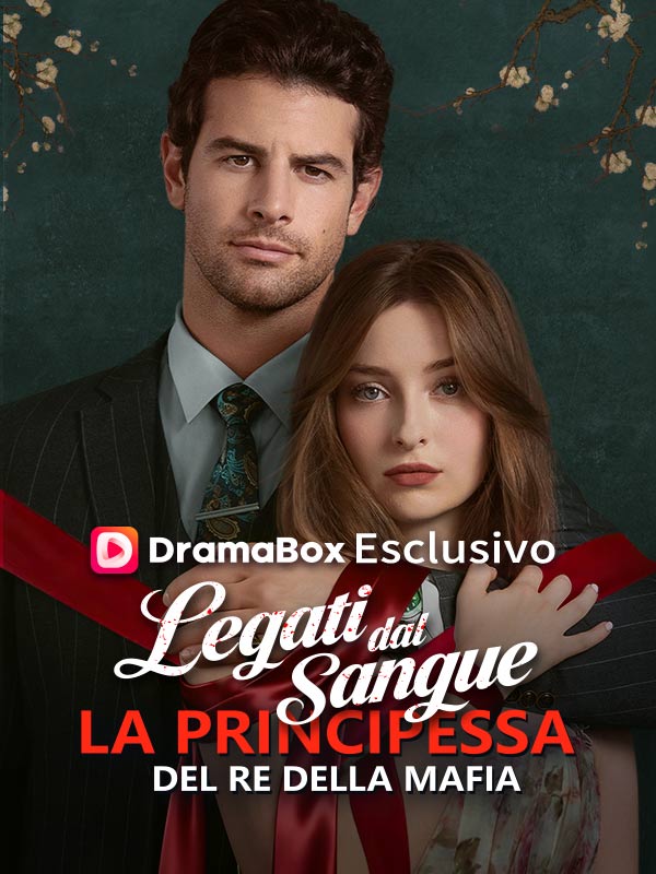 Legati dal Sangue: La Principessa del Re della Mafia