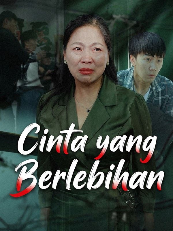 Cinta yang Berlebihan