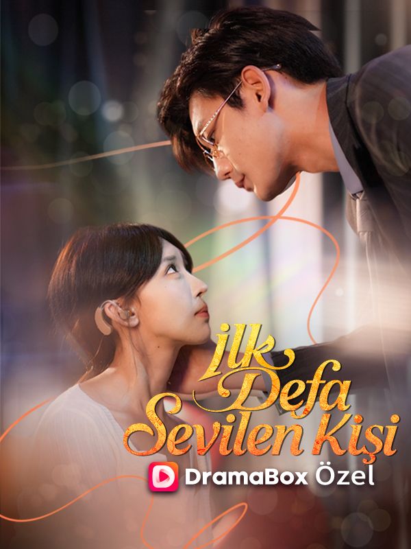 İlk Defa Sevilen Kişi