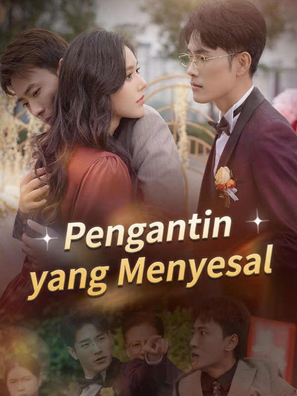 Pengantin yang Menyesal