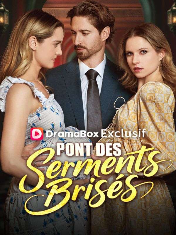 Pont des Serments Brisés ( Doublé ) 