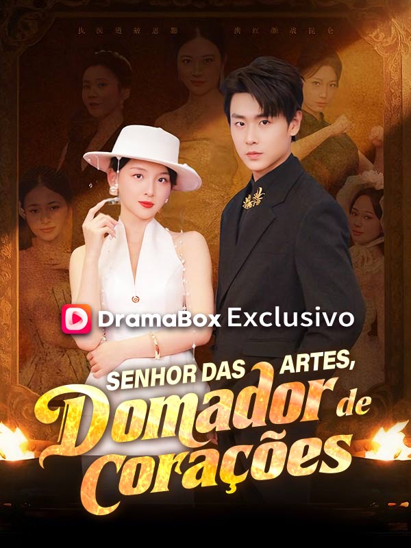 Senhor das Artes, Domador de Corações (Dublado)