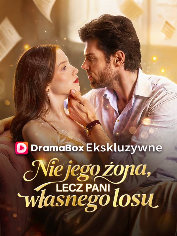 Nie jego żona, lecz pani własnego losu