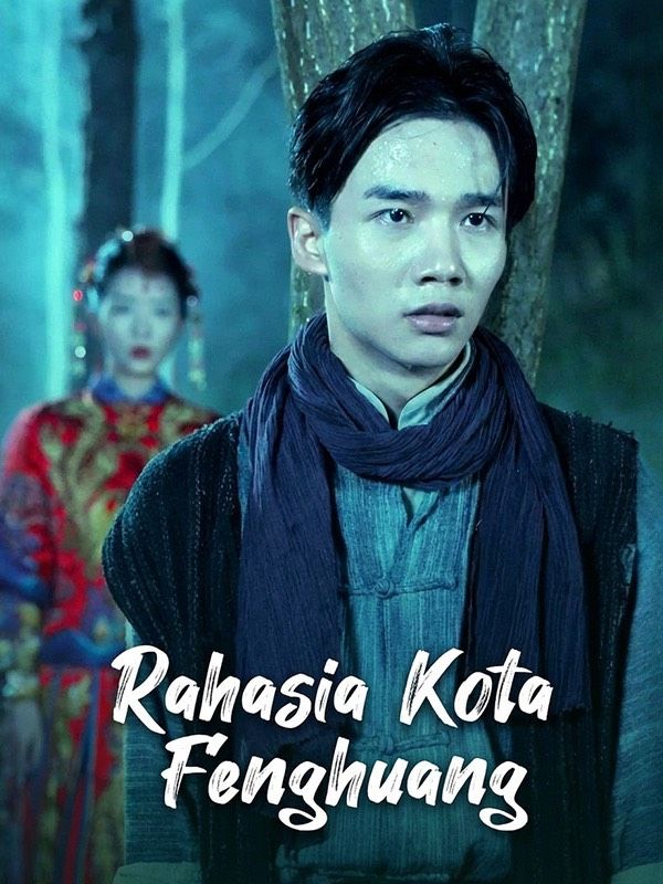 Rahasia Kota Fenghuang