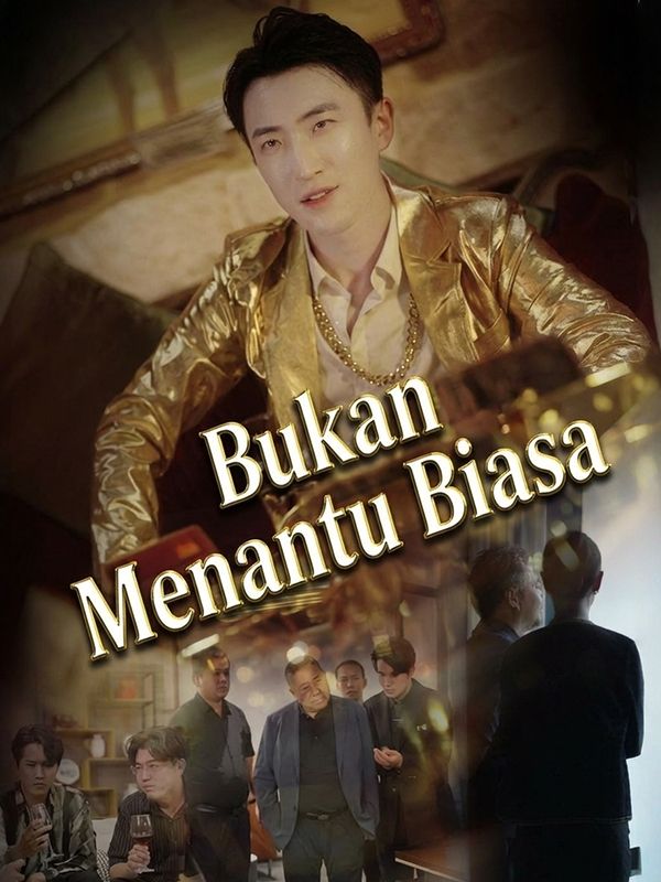 Bukan Menantu Biasa