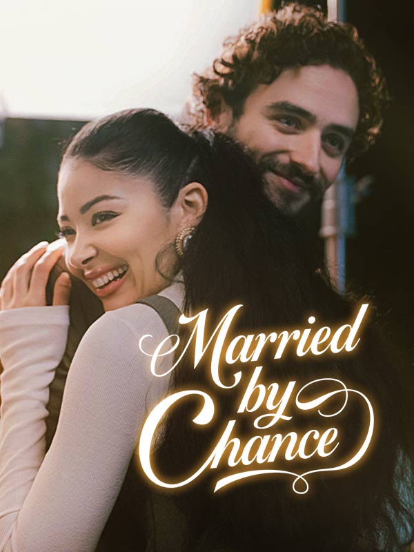 Marry By Chance