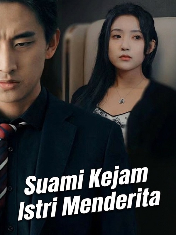 Suami Kejam Istri Menderita