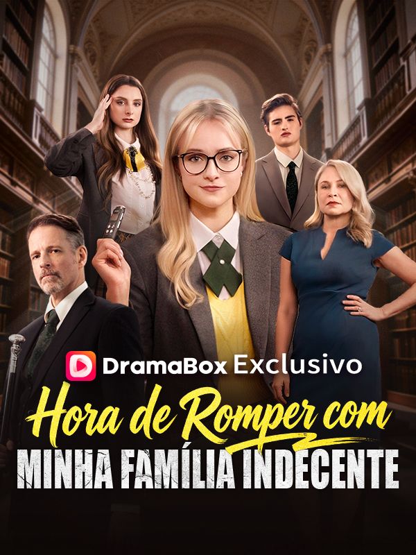 Hora de Romper com Minha Família Indecente