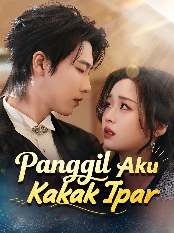 Panggil Aku Kakak Ipar