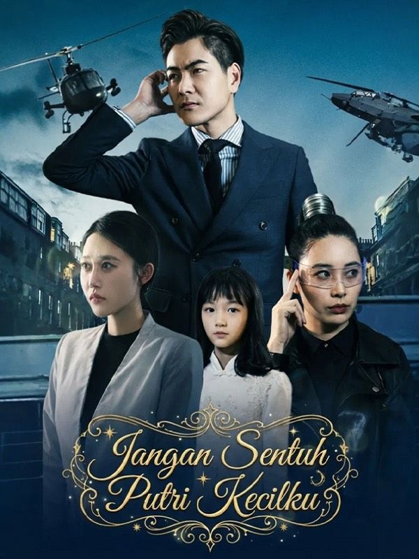 Jangan Sentuh Putri Kecilku