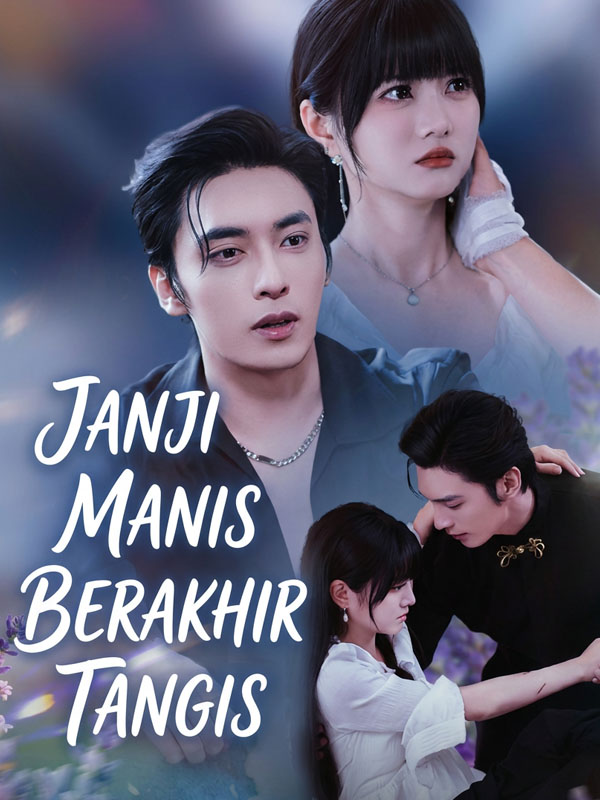 Janji Manis Berakhir Tangis