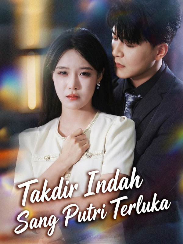 Takdir Indah Sang Putri Terluka