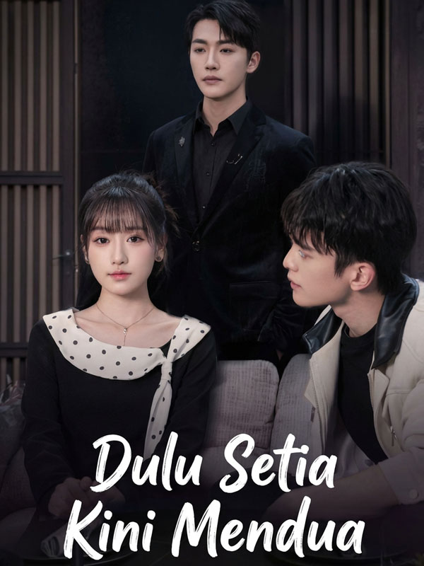 Dulu Setia Kini Mendua