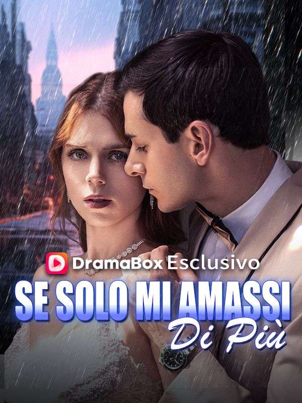 Se Solo Mi Amassi Di Più