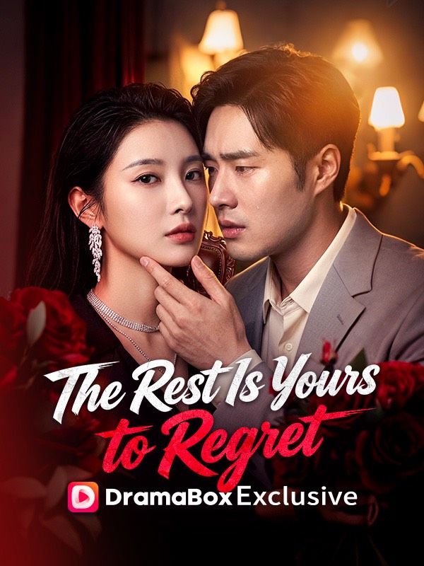 The Rest Is Yours to Regret