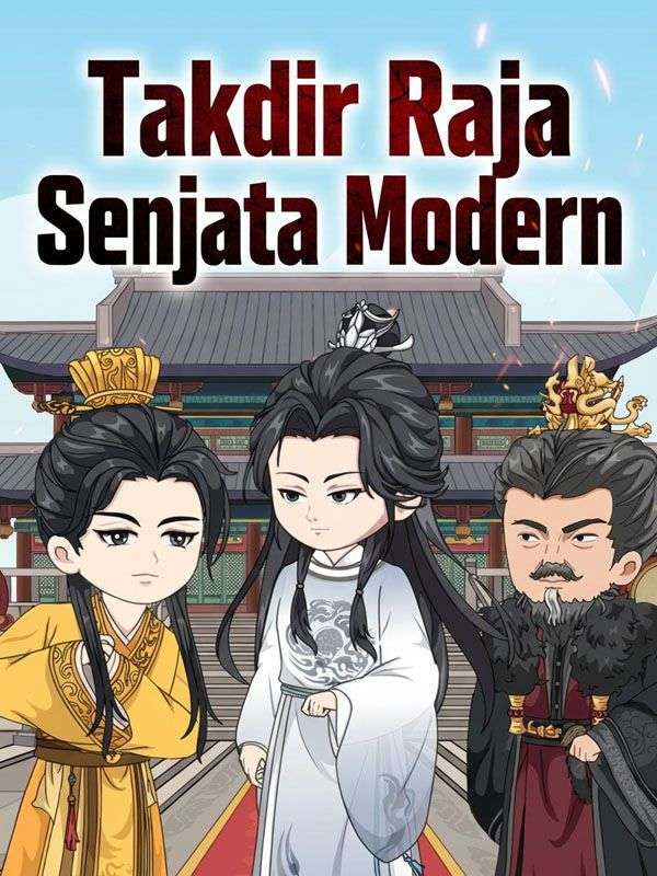 Takdir Raja Senjata Modern