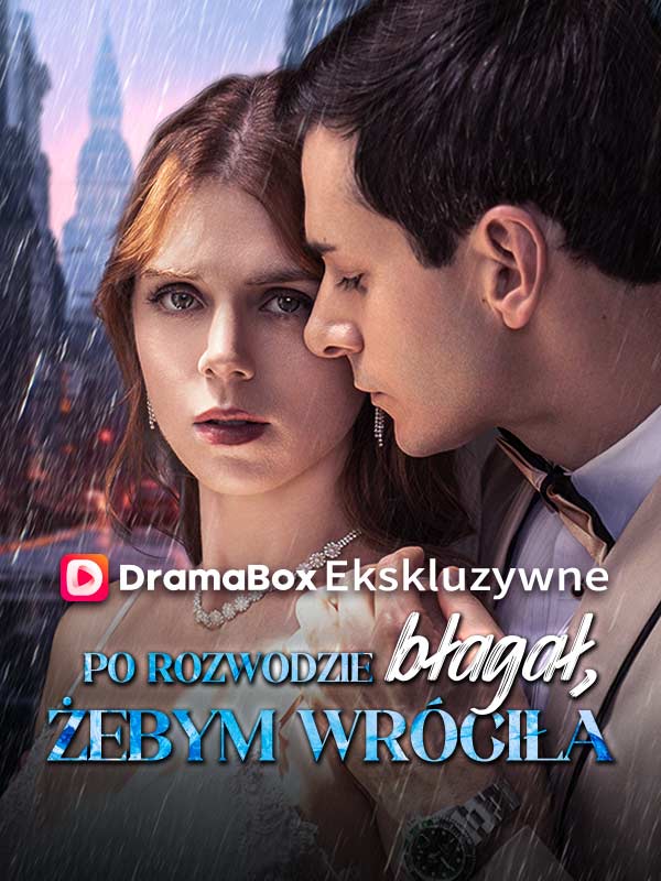 Po rozwodzie błagał, żebym wróciła