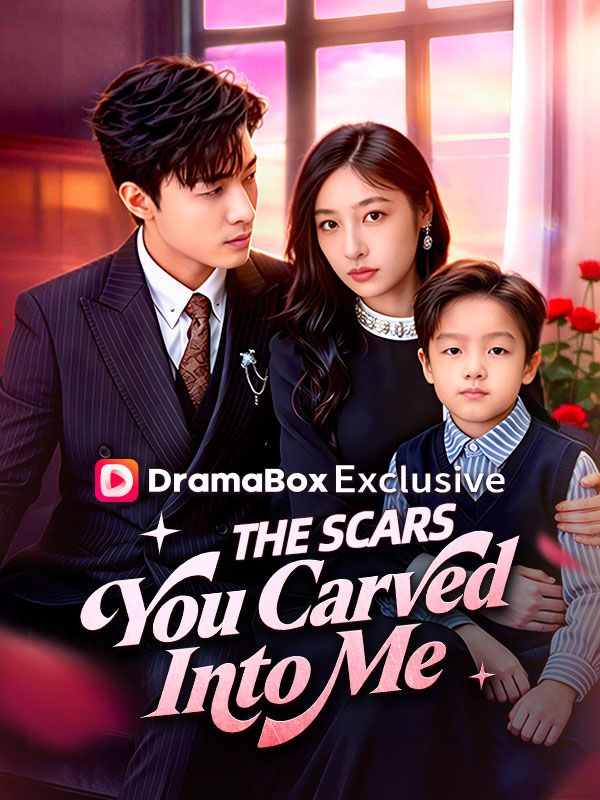 The Scars You Carved Into Me(DUBBED)