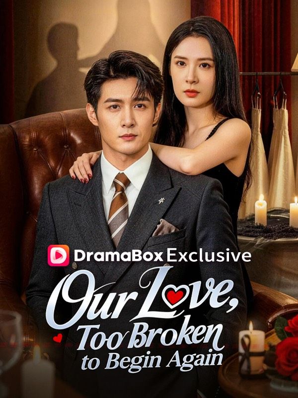 Our Love, Too Broken to Begin Again