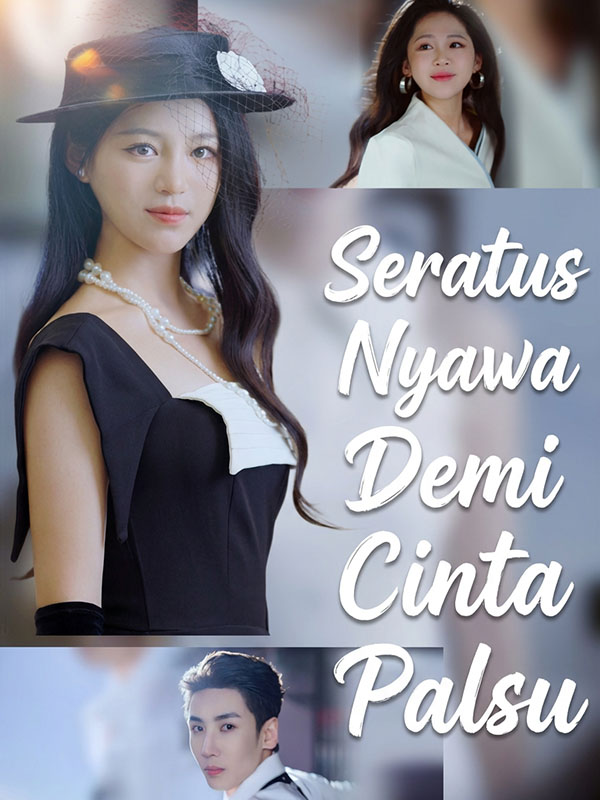Seratus Nyawa Demi Cinta Palsu