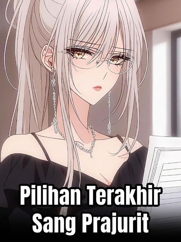 Pilihan Terakhir Sang Prajurit