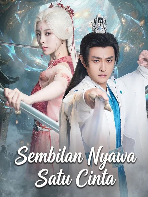 Sembilan Nyawa Satu Cinta