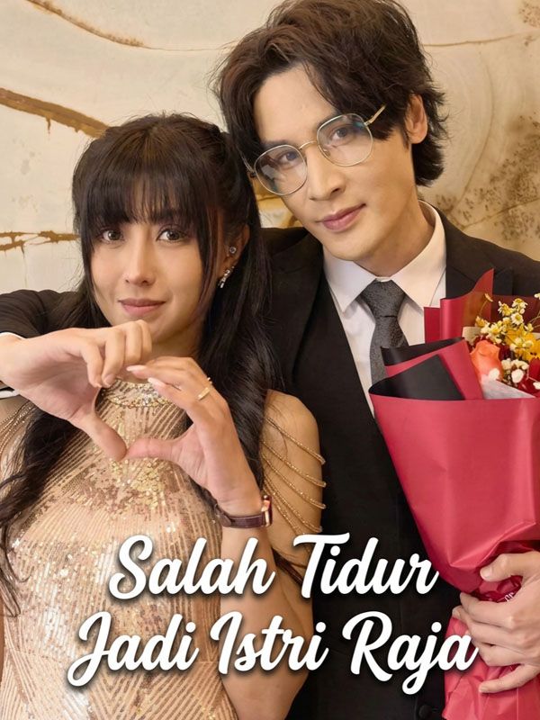 Salah Tidur Jadi Istri Raja