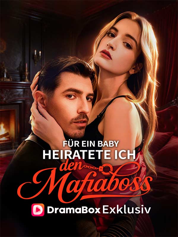 Für ein Baby heiratete ich den Mafiaboss
