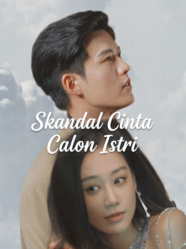 Skandal Cinta Calon Istri