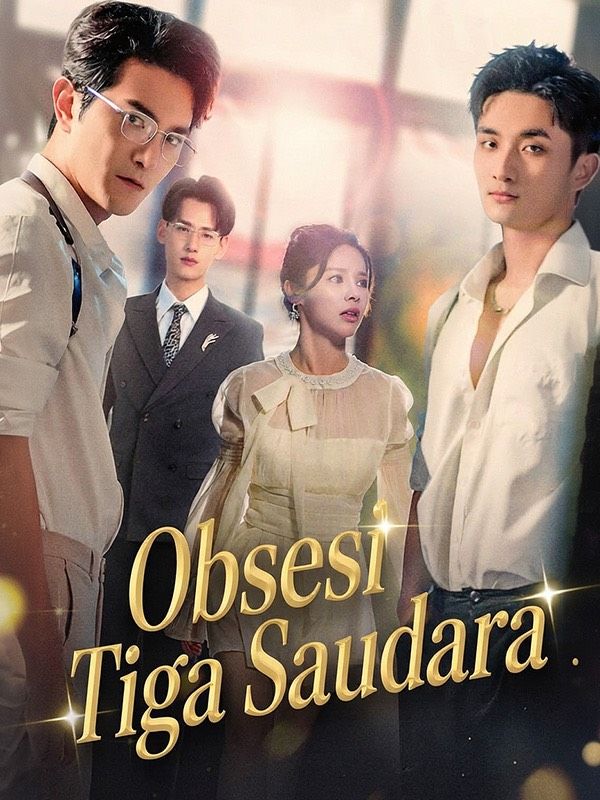 Obsesi Tiga Saudara