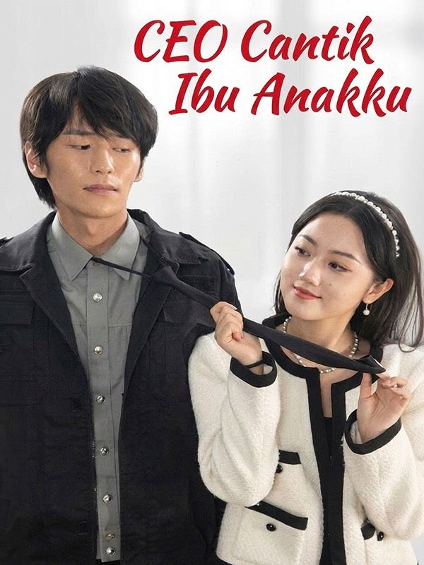 CEO Cantik Ibu Anakku