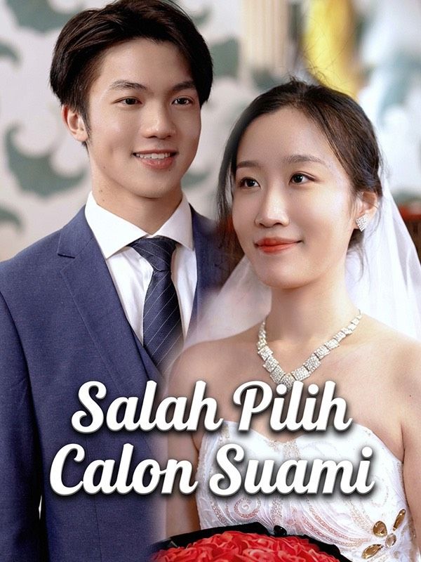 Salah Pilih Calon Suami