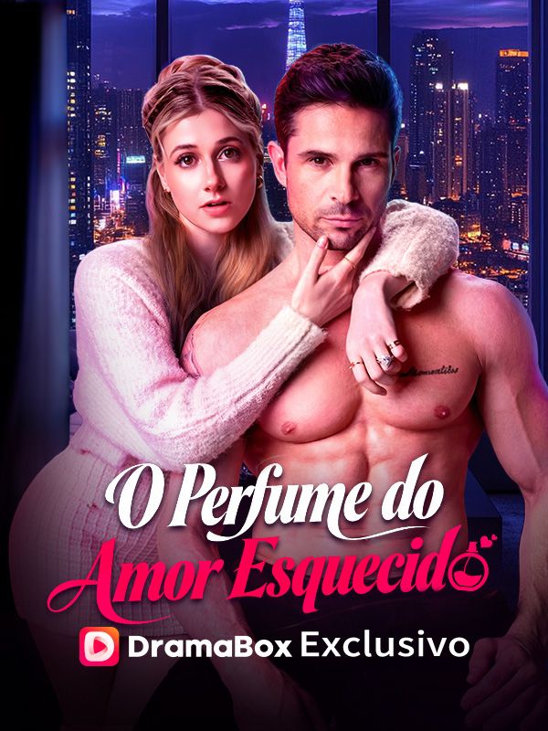 O Perfume do Amor Esquecido