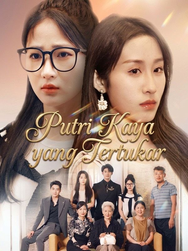 Putri Kaya yang Tertukar