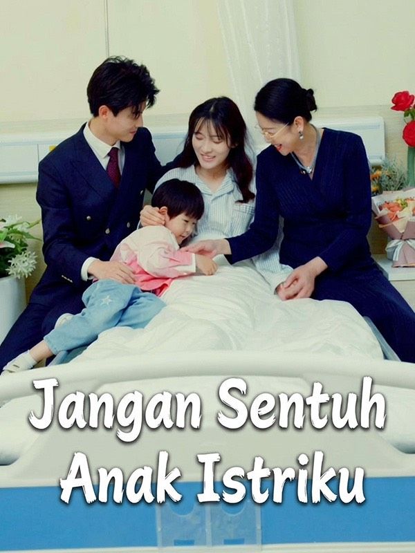 Jangan Sentuh Anak Istriku