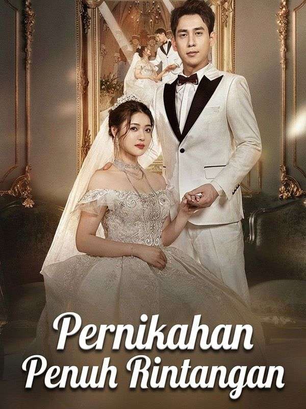 Pernikahan Penuh Rintangan