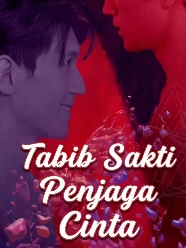 Tabib Sakti Penjaga Cinta