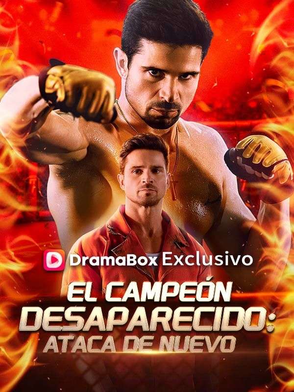 El campeón desaparecido: Ataca de nuevo (Doblado)