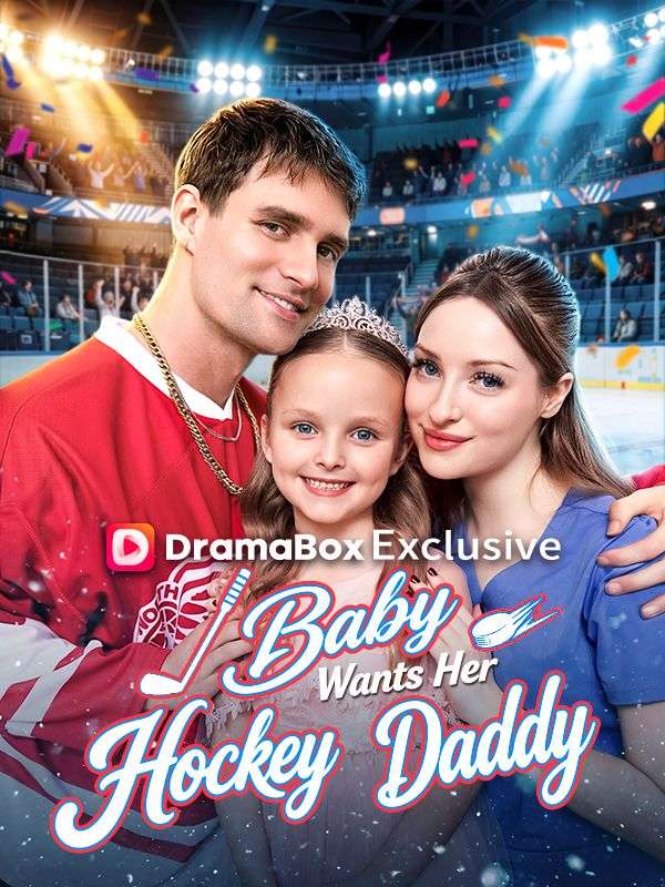 Baby Wants Her Hockey Daddy poster